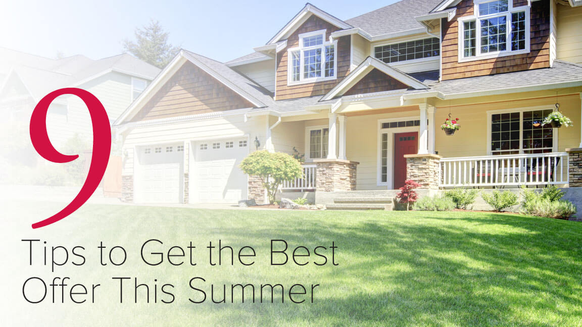 9 Tips to Get the Best Offer This Summer