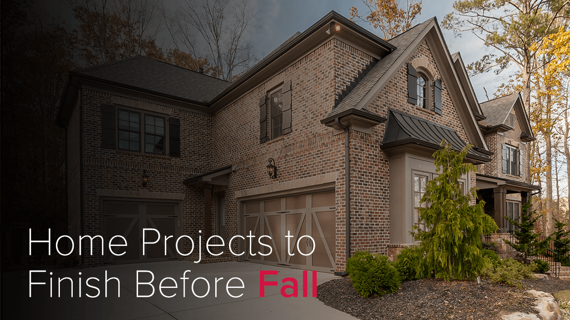 Home Projects to Finish Before Fall