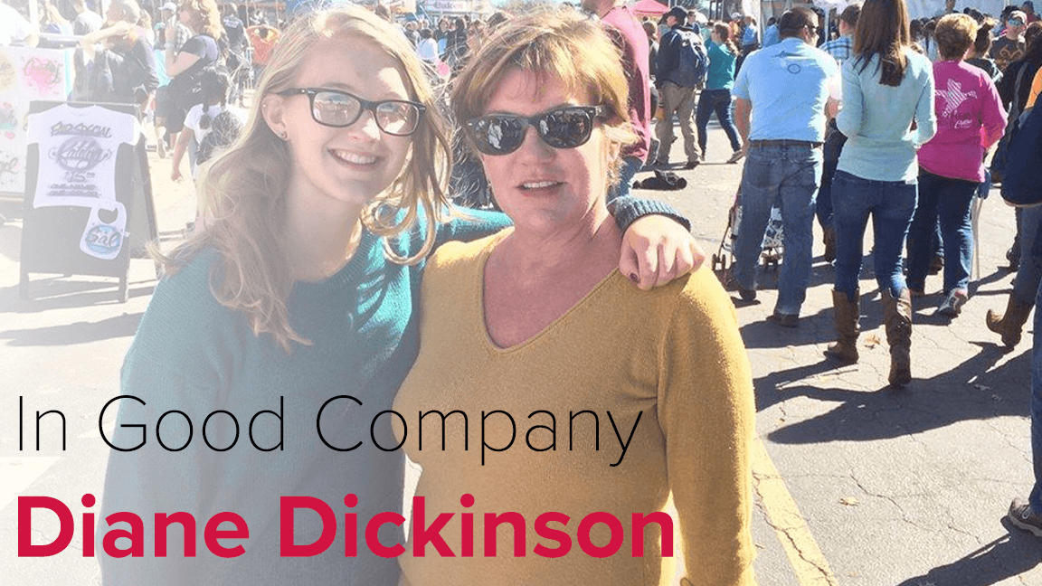 In Good Company: Diane Dickinson