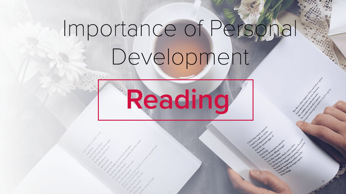 Importance of Personal Development: Reading
