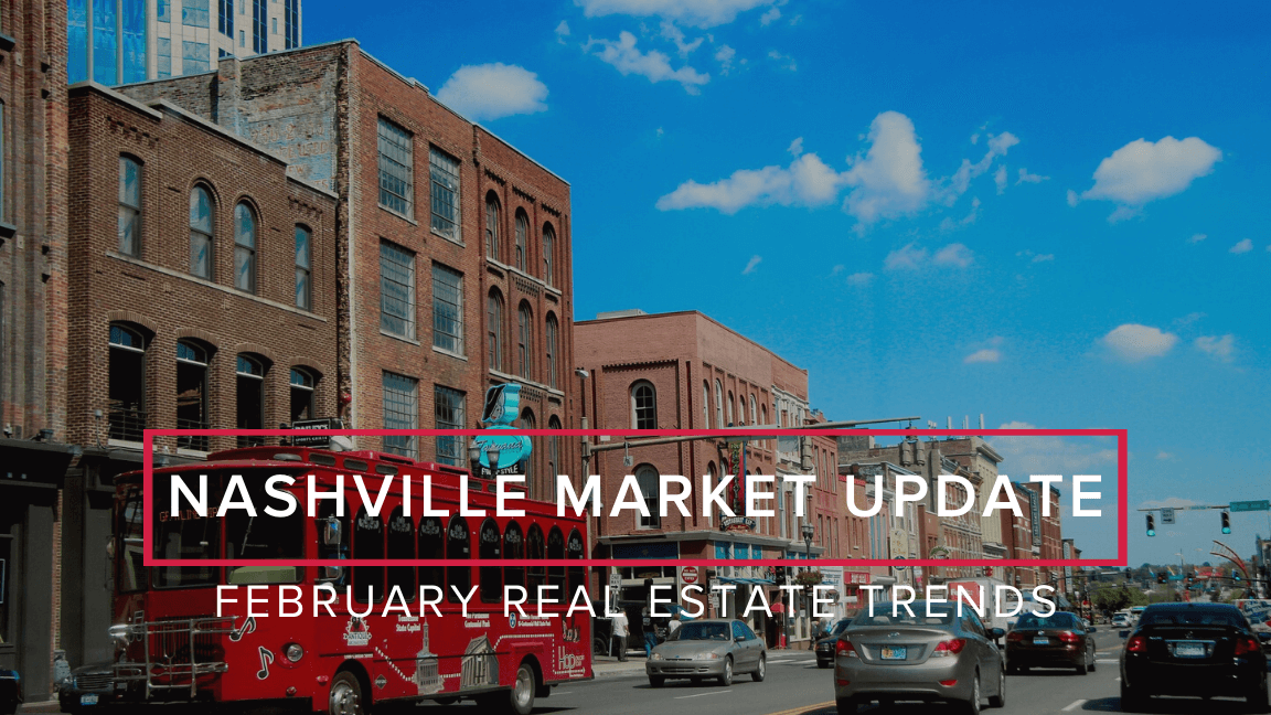 February Market Update: Nashville