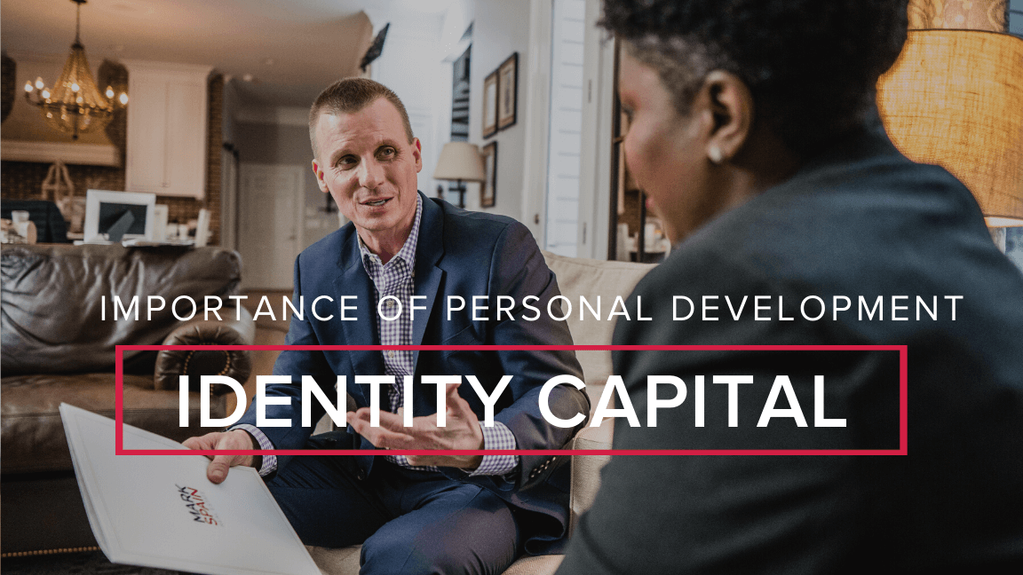 Importance of Personal Development: Identity Capital
