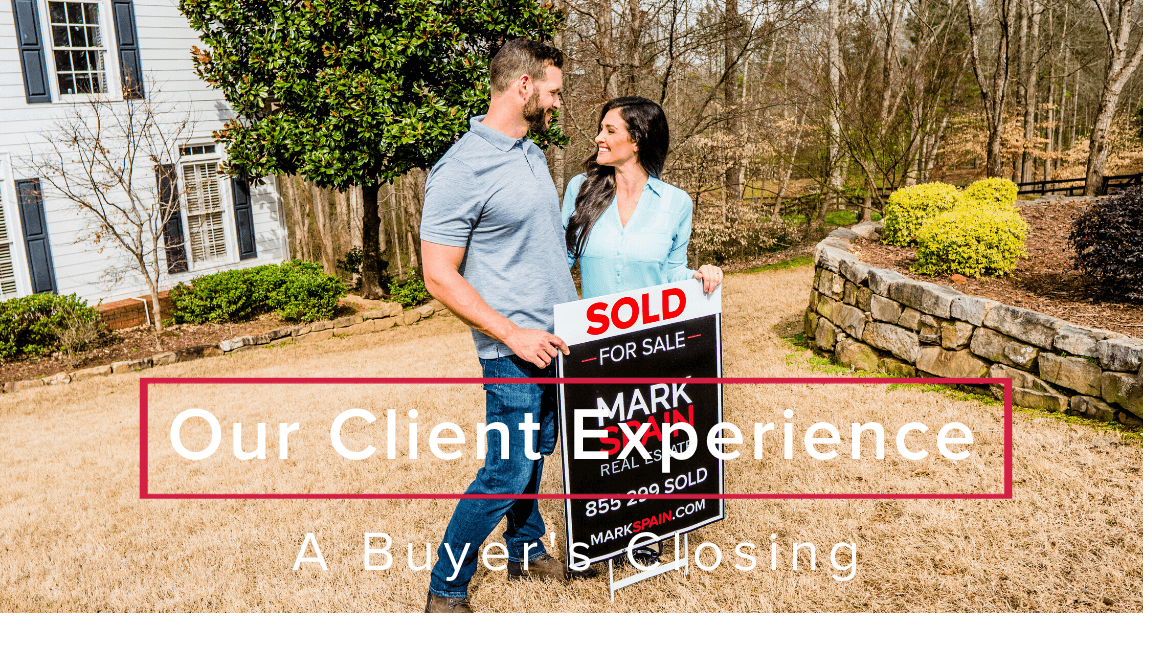 Our Client Experience: A Buyer’s Closing