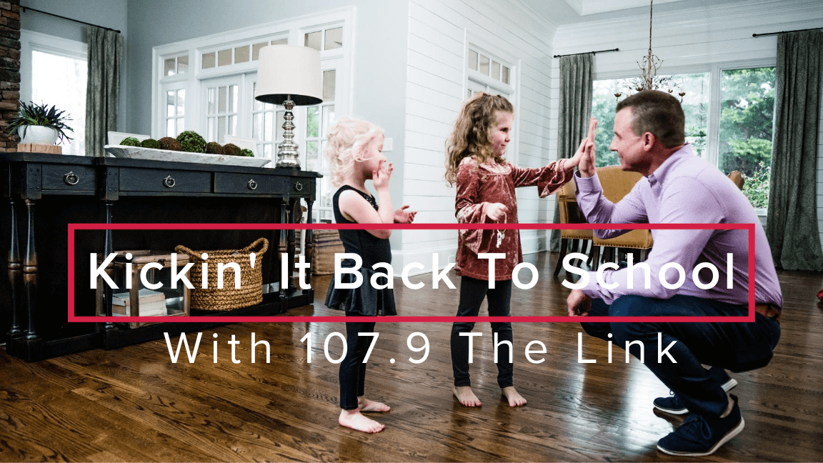 Kickin’ It Back To School With 107.9 The Link