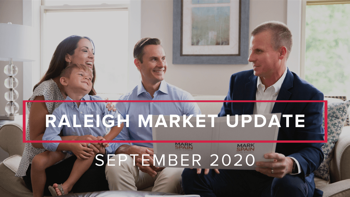 The Prosperous Raleigh Market Update  – September 2020