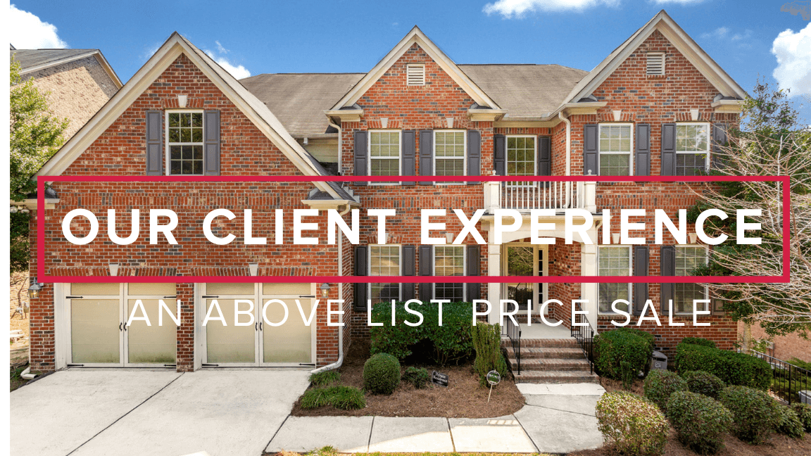 Our Client’s Above List Price Sale