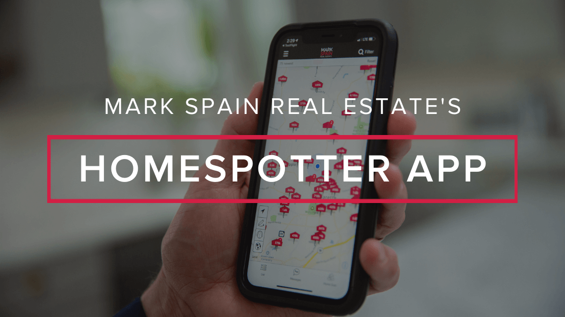 Mark Spain Real Estate’s HomeSpotter App