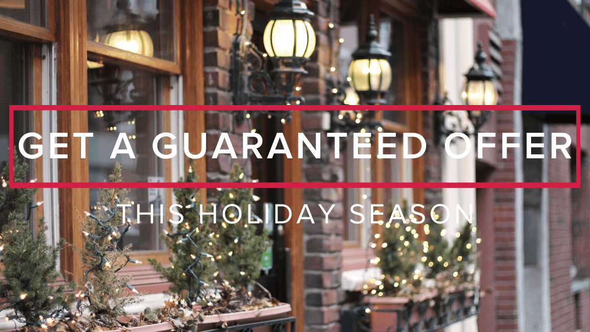 Get A Guaranteed Offer During the Holidays