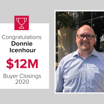 Donnie was our top buyer agent in 2020
