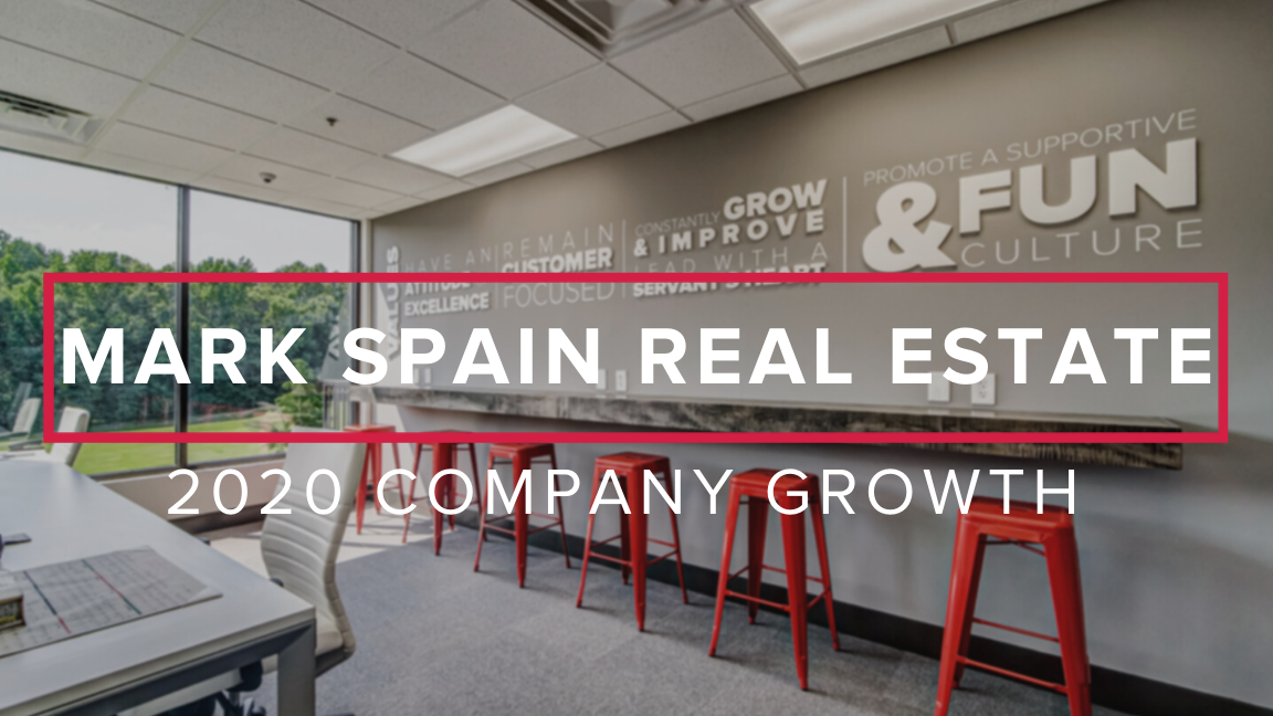 Mark Spain Real Estate’s 2020 Company Growth