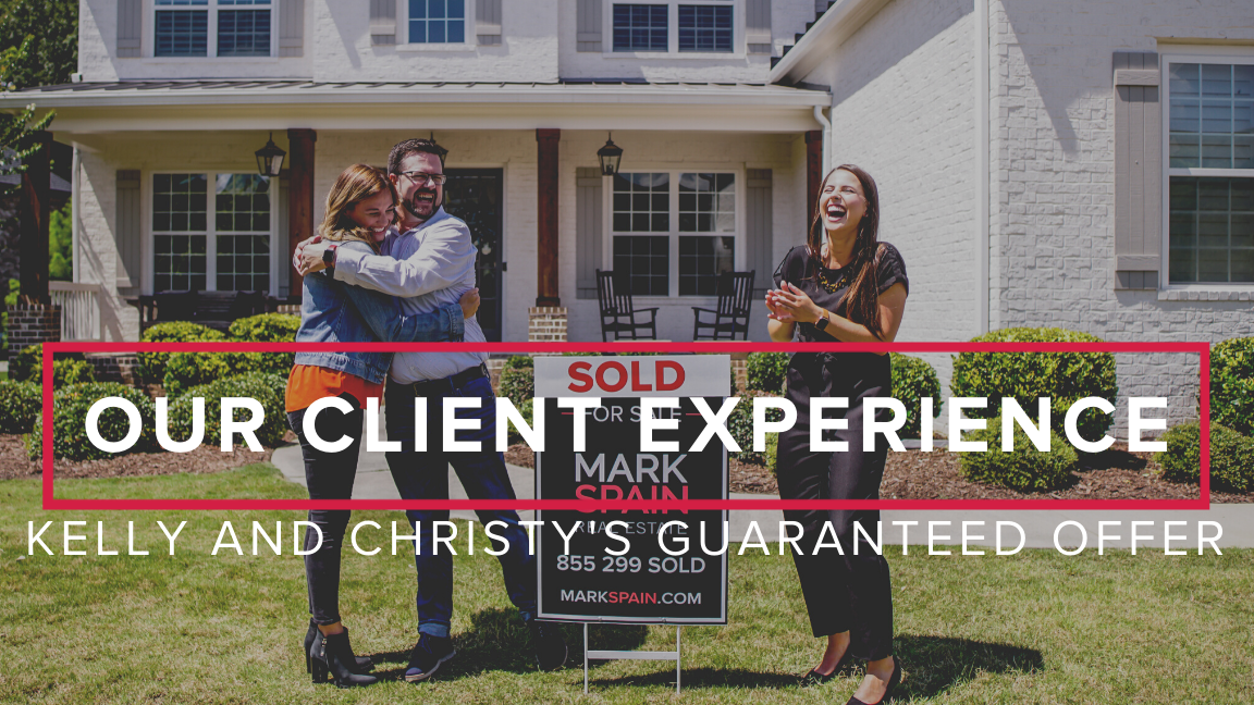 Our Client Experience: Kelly and Christy’s Guaranteed Offer