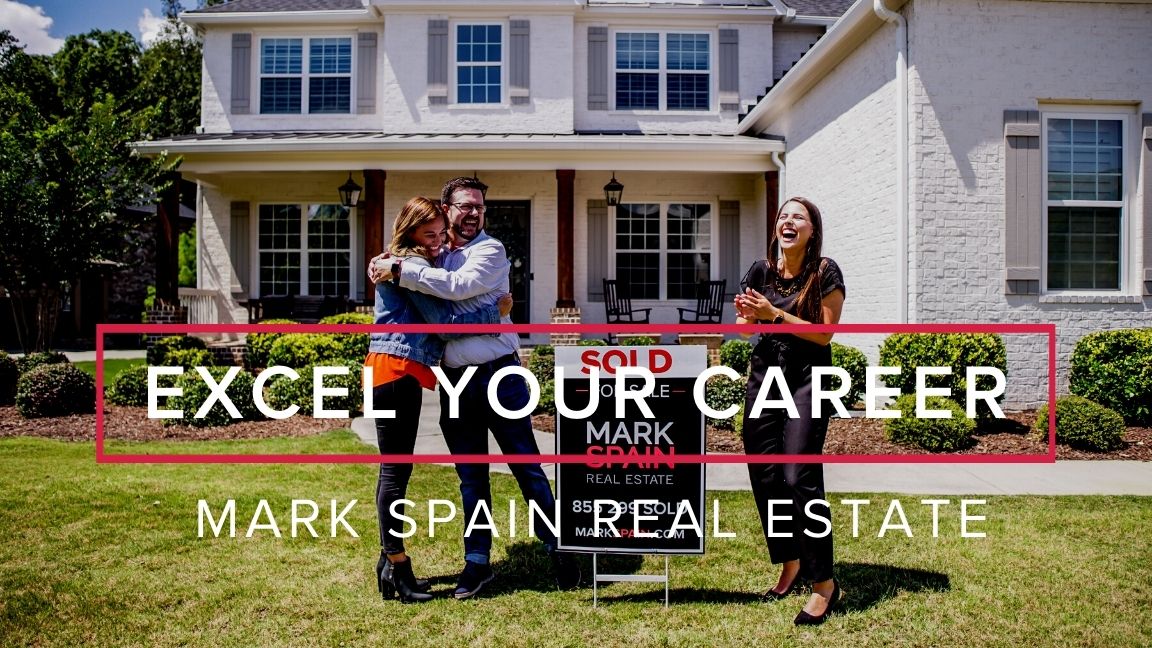 Excel Your Career with Mark Spain Real Estate
