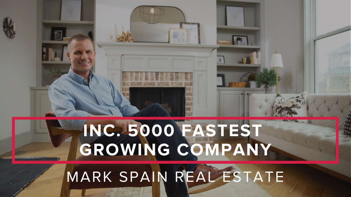 Mark Spain Real Estate Named Inc. 5000 Fastest Growing Companies in America
