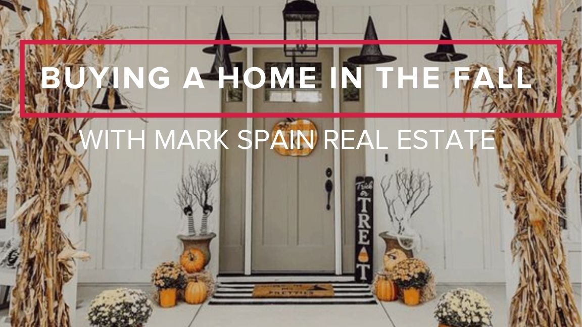 Buying a Home in the Fall