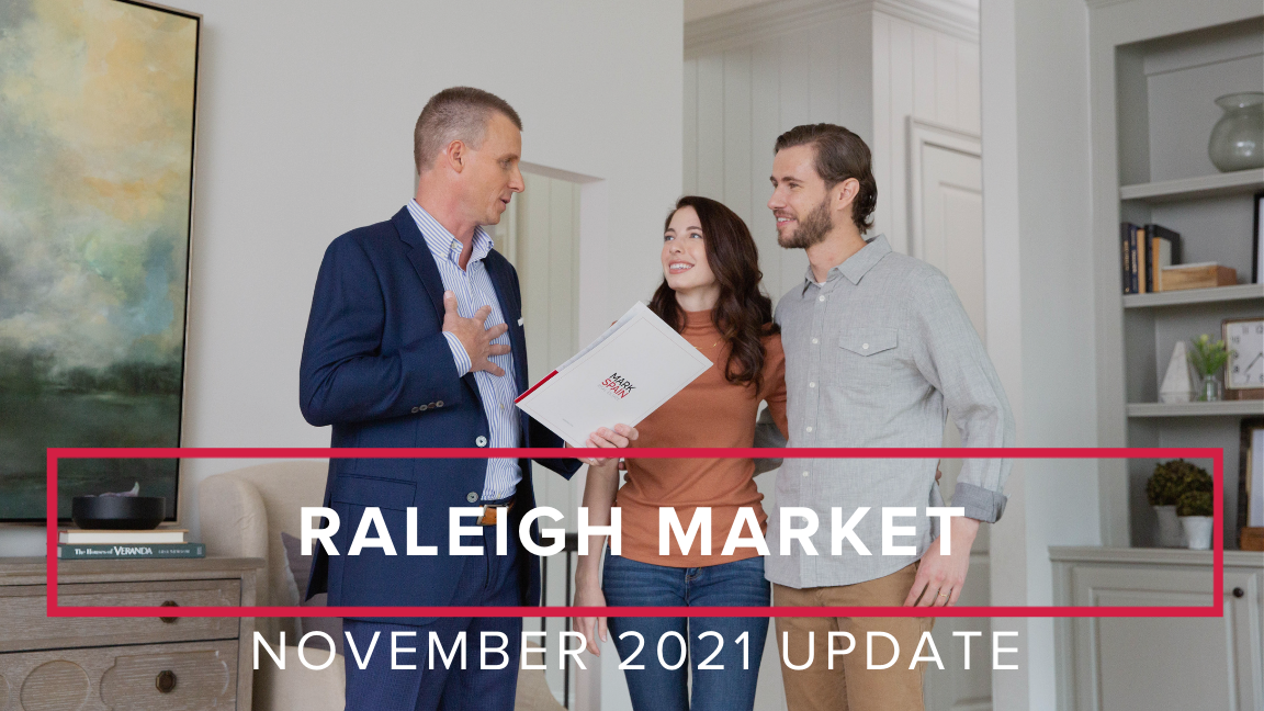 Raleigh Market Update- November 2021