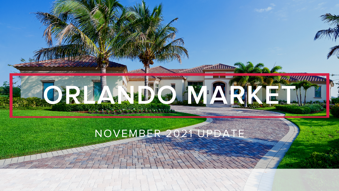 Orlando Market Update- November 2021
