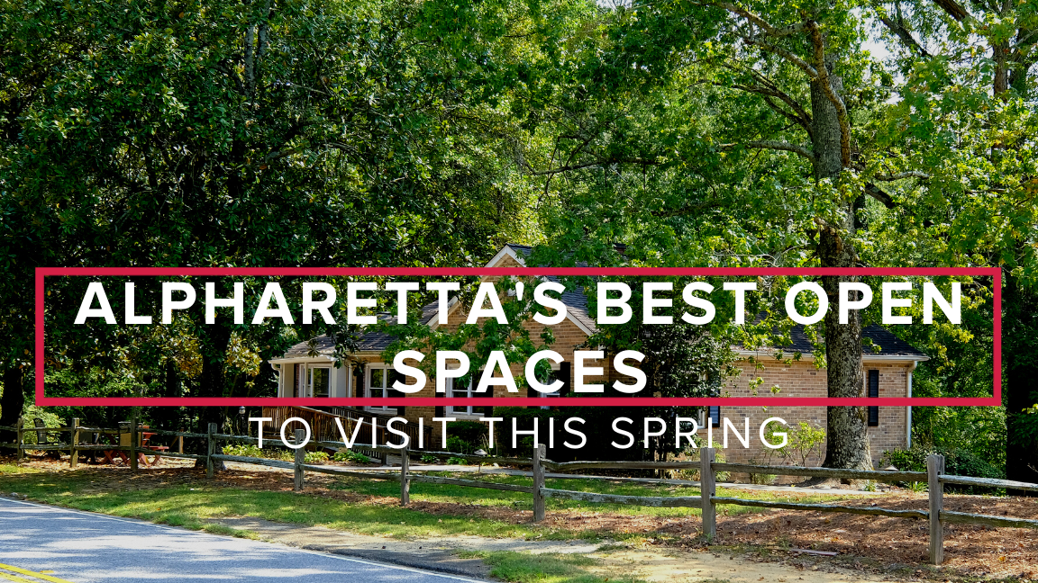 Alpharetta’s Best Open Spaces To Visit This Spring