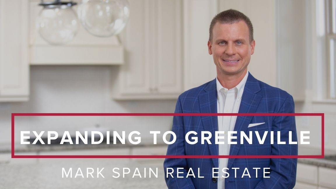 Mark Spain Real Estate is Now Serving Greenville, South Carolina