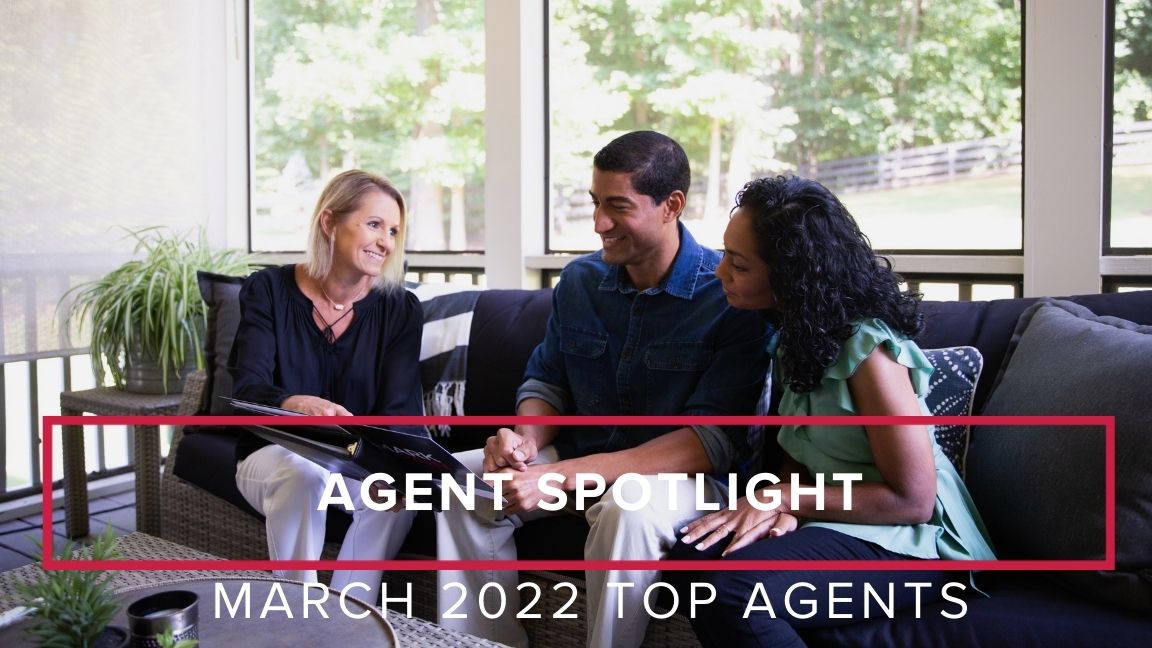 Agent Spotlight: March 2022