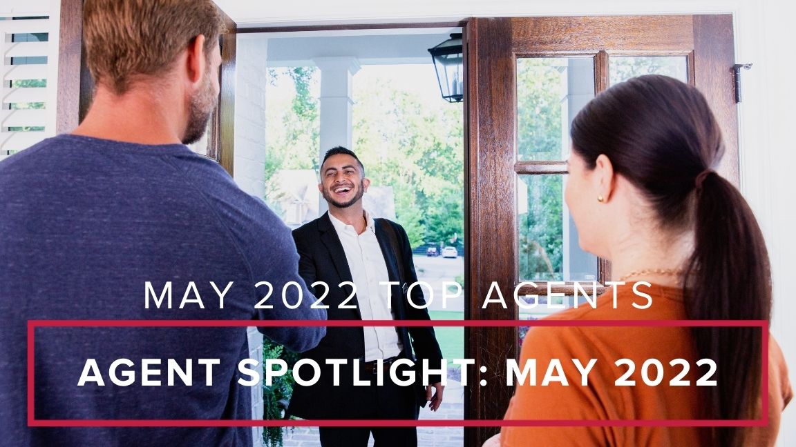 Mark Spain Real Estate’s Top Performing Agents in May 2022