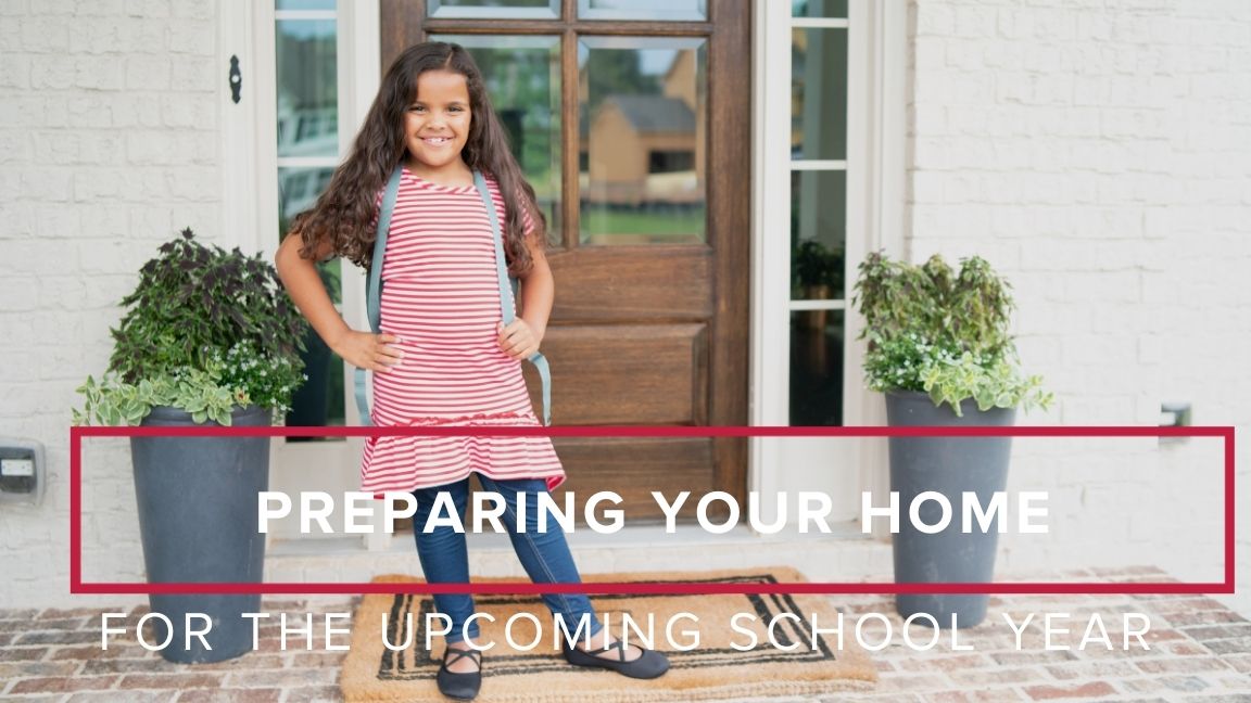 Preparing Your Home for the School Year