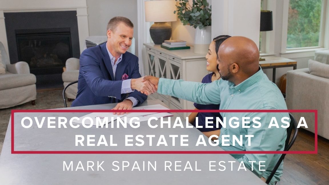 Overcoming Challenges as a Real Estate Agent