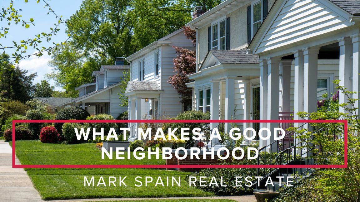 What Makes a Good Neighborhood