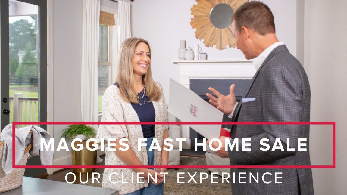 Our Client Experience: Maggie’s Fast Home Sale