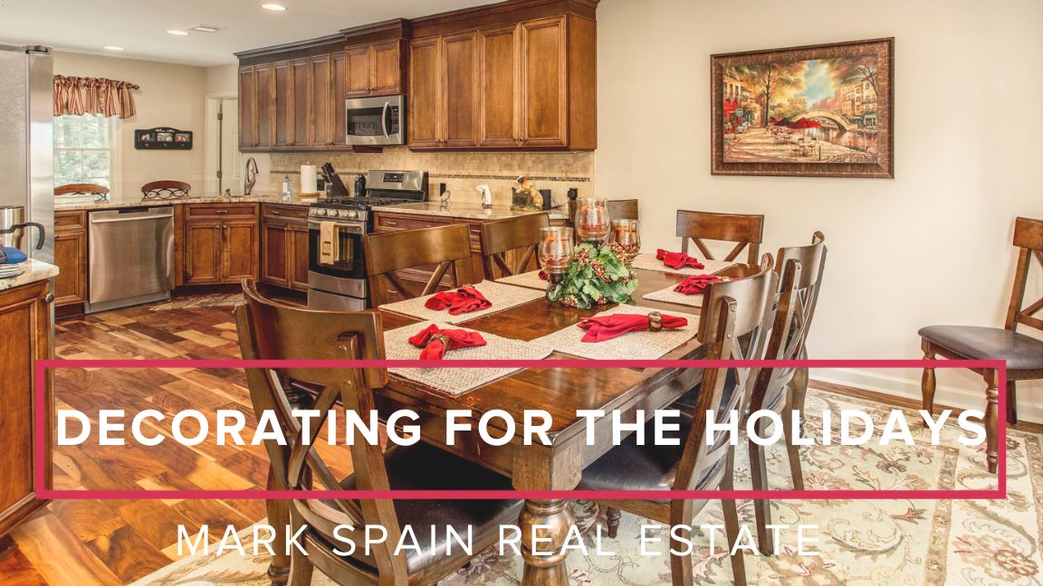 Decorating For The Holidays While Selling Your Home