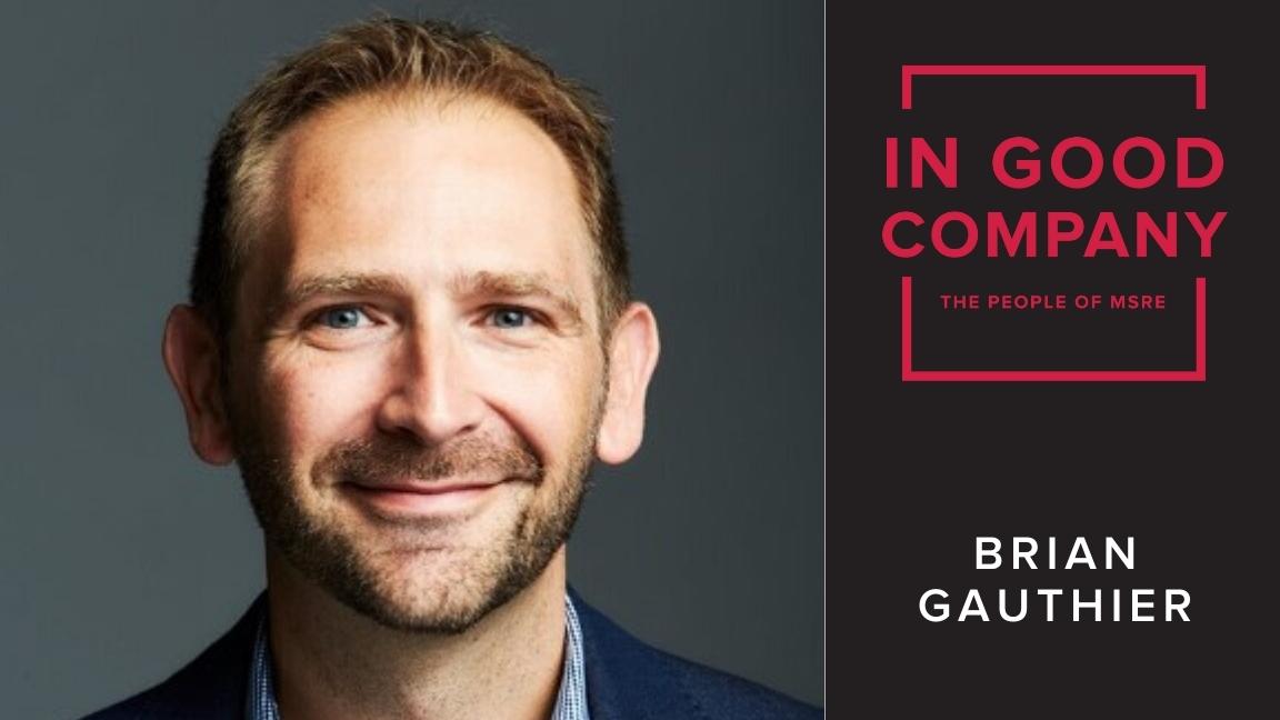 In Good Company: Brian Gauthier Making An Impact