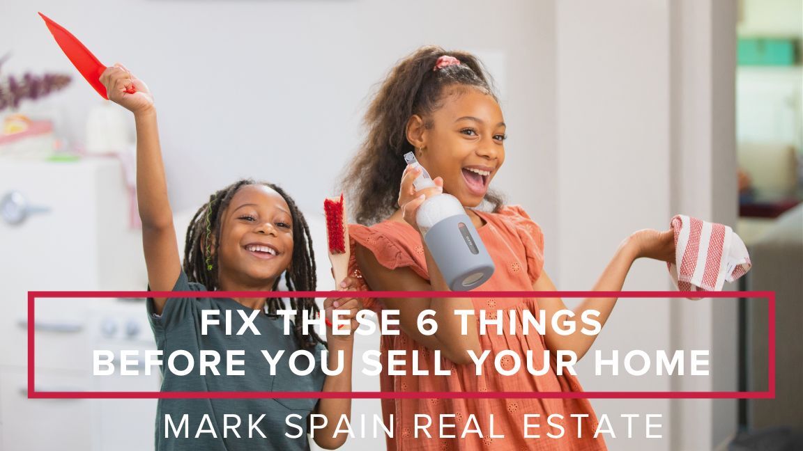 Fix These 6 Things Before You Sell Your Home