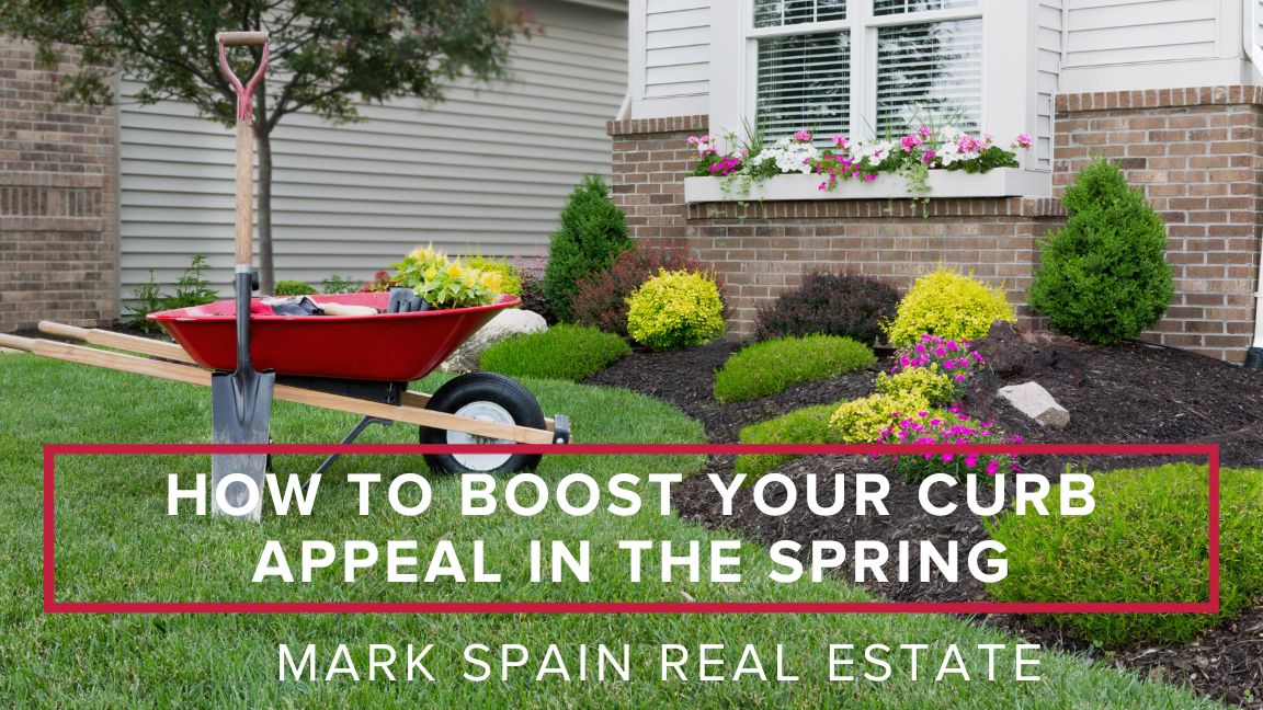 How to Boost Your Curb Appeal in the Spring