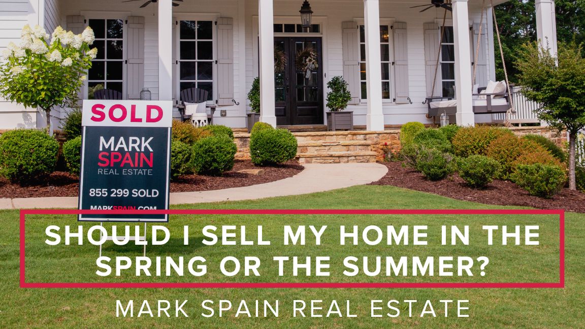 Should I Sell My House in the Spring or the Summer?