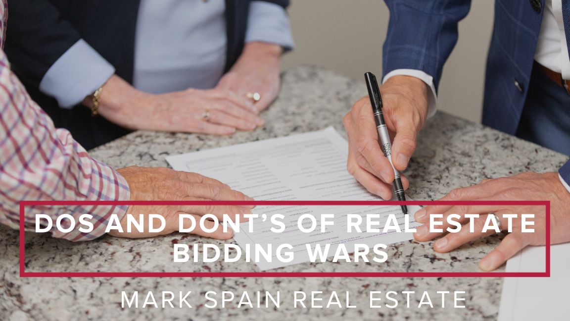 Dos and Don’ts of Real Estate Bidding Wars
